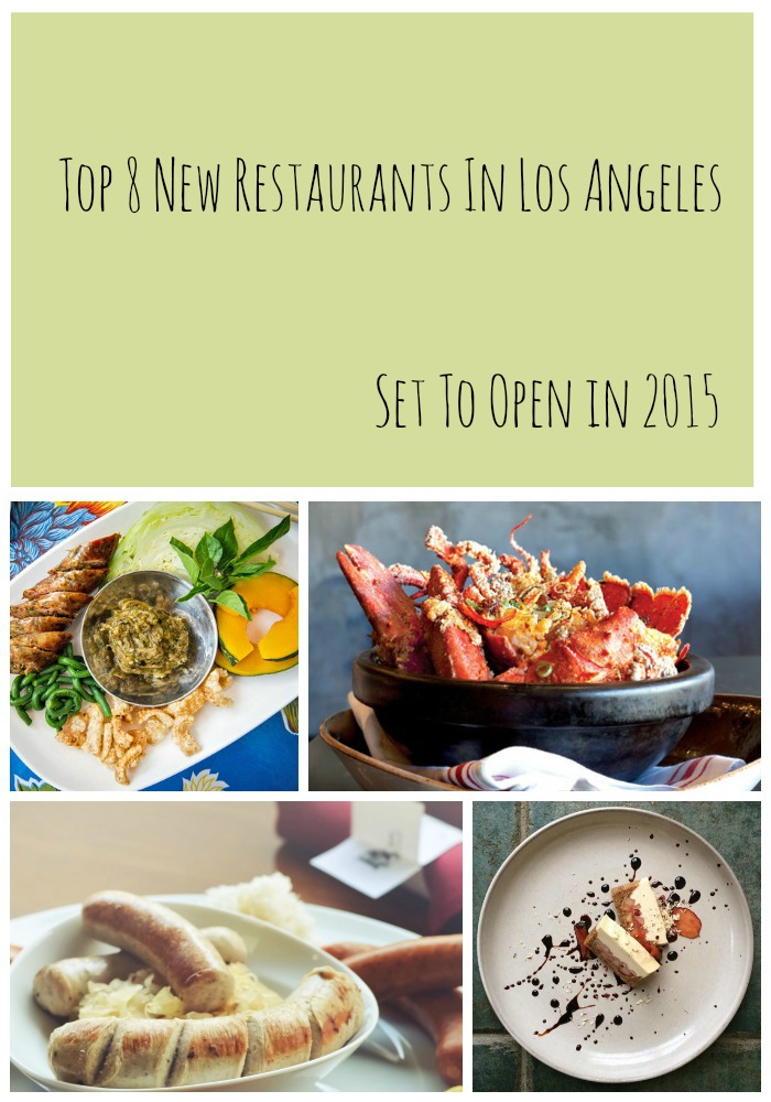 Top Restaurants Opening in L.A. in 2015